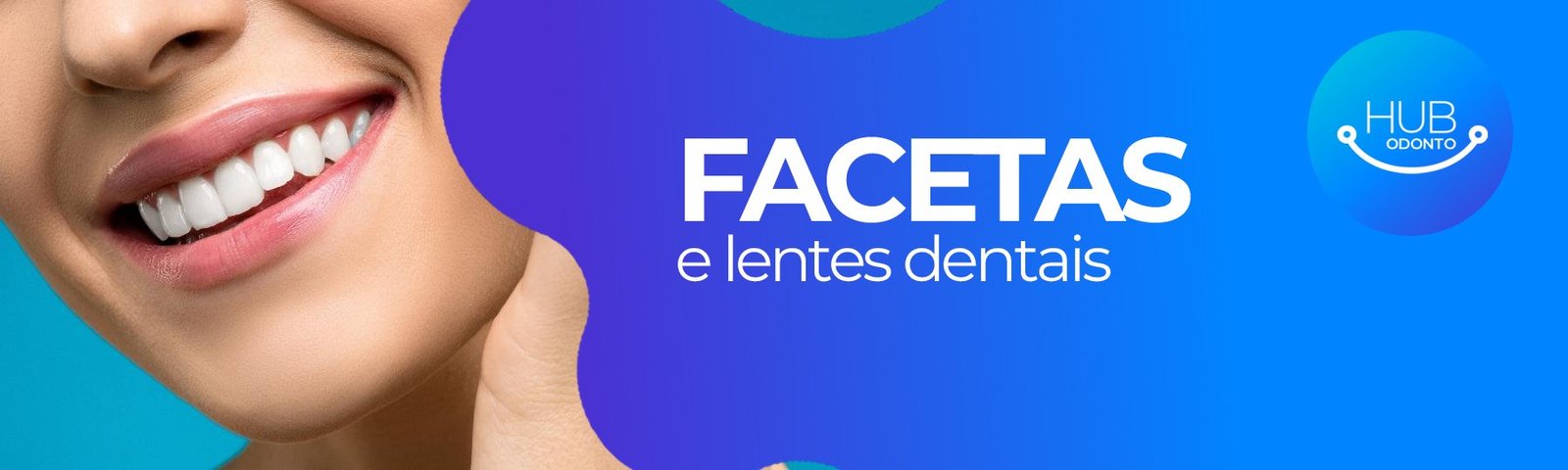 banners site facetas hub odonto